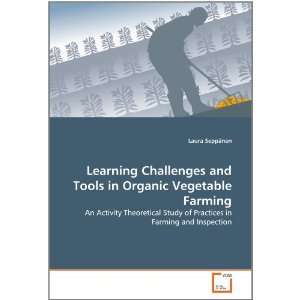  Learning Challenges and Tools in Organic Vegetable Farming 