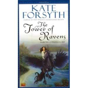  The Tower of Ravens (Rhiannons Ride, Book 1) [Mass Market 
