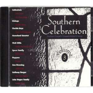  Southern Celebration Vol. 3 various artists Music