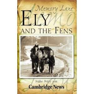  Ely and the Fens (9781859839577) Michael J. Petty Books