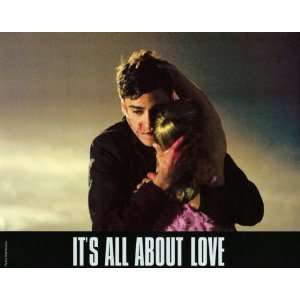  Its All About Love Movie Poster (11 x 14 Inches   28cm x 