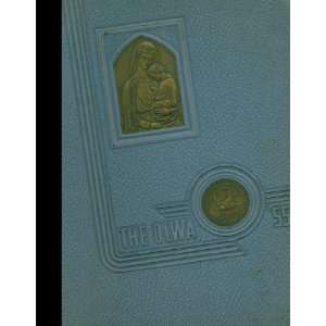  (Reprint) 1955 Yearbook Our Lady of Wisdom Academy, Ozone 