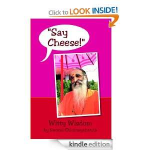 Say Cheese Swami Chinmayananda, Anjali Singh  Kindle 