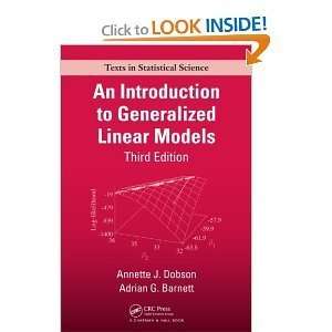  An Introduction to Generalized Linear Models 3rd (Third 