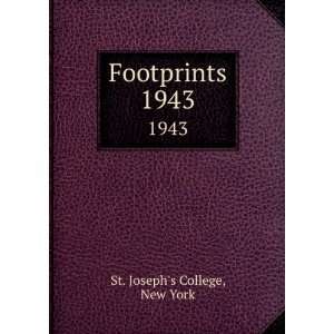  Footprints. 1943 New York St. Josephs College Books