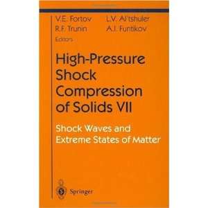  Shock Compression VII Shock Waves and Extreme States of Matter 