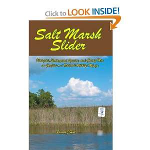 Salt Marsh Slider [Paperback]