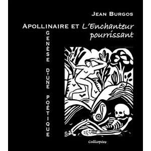  Apollinaire et Lenchanteur pourrissant (French Edition 