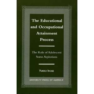  The Educational and Occupational Attainment Process 