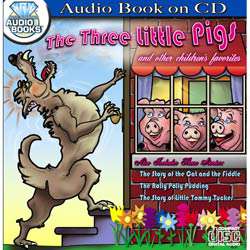 The Three Little Pigs & other Childrens Favorites  