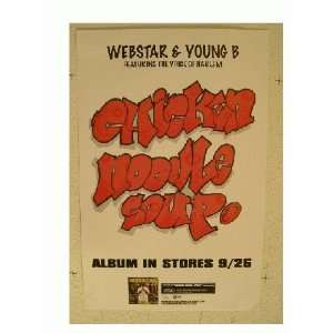  Webstar and Young Poster & Chicken Noodle Soup Everything 