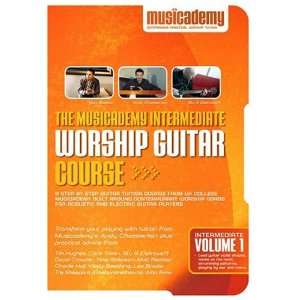  The Musicademy Intermediate Worship Guitar Course Volume 1 
