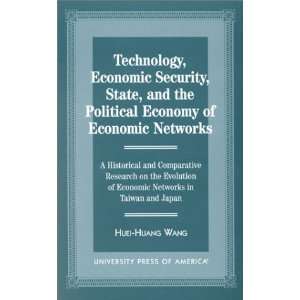 , Economic Security, State, and the Political Economy of Economic 