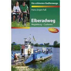  Elberadweg (9783870733902) Hans Jürgen Fuß Books