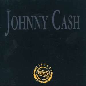  Vol. 1 Johnny Cash: Johnny Cash: Music