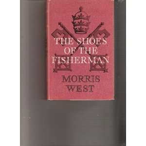  The Shoes of the Fisherman Morris West Books