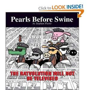   Be Televised A Pearls Before Swine Collection Stephan Pastis Books