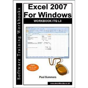  Excel 2007 for Windows Workbook ITQ L3 (9781904526711 