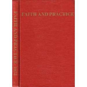 Faith and Practice, Philadelphia Yearly Meeting of the Religious 