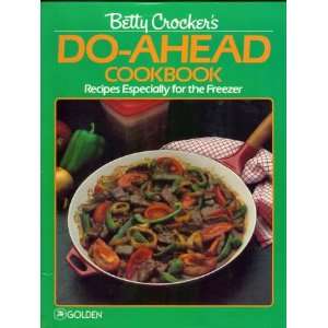  Betty Crockers Do Ahead Cookbook Recipes Especially for 