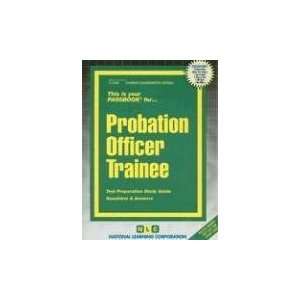  Probation Officer Trainee (Career Examination Passbooks 