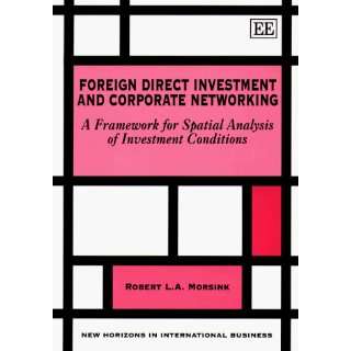  Foreign Direct Investment and Corporate Networking A 