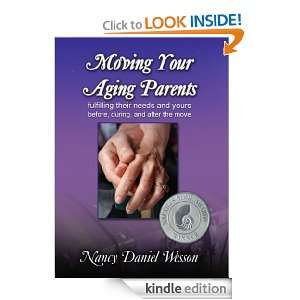 Moving Your Aging ParentsFulfilling their Needs and Yours Before 