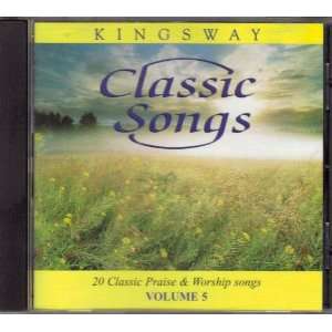  Kingsway Classic Songs 20 Classic Praise & Worship Songs 