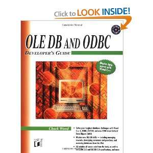   OLE DB and ODBC Developers Guide (0785555001992) Chuck Wood Books