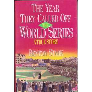  The Year They Called Off the World Series (9780517181522 