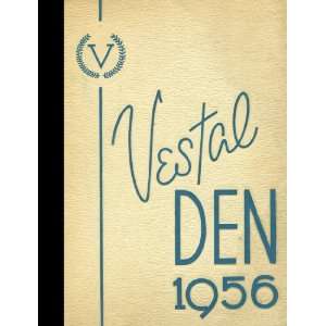   Vestal High School, Vestal, New York 1956 Yearbook Staff of Vestal