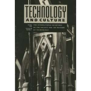  Technology and Culture (January 1999, Volume 40, Number 1 