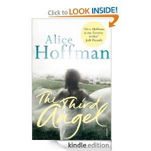 The Third Angel Alice Hoffman  Kindle Store
