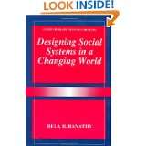 Designing Social Systems in a Changing World (Contemporary Systems 