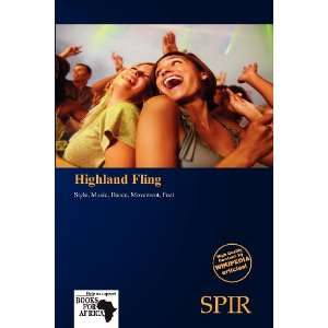  Highland Fling (9786136283241) Antigone Fernande Books