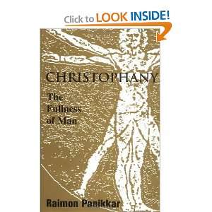  Christophany The Fullness Of Man (Faith Meets Faith 