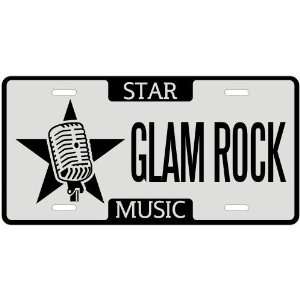  New  I Am A Glam Rock Star   License Plate Music