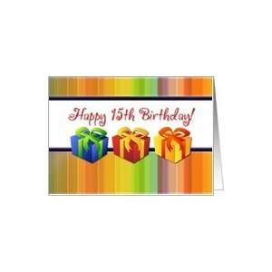  Happy 15th Birthday   Colorful Gifts Card: Toys & Games