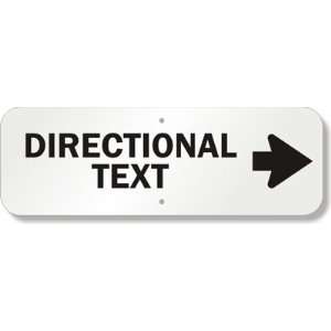  Directional Text   Right Arrow Aluminum Sign, 24 x 8 