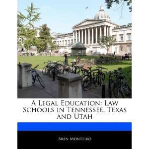  A Legal Education Law Schools in Tennessee, Texas and 