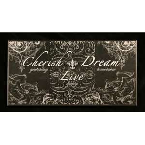  PLAQUE MDF Cherish Dream Live 18.5x9.5
