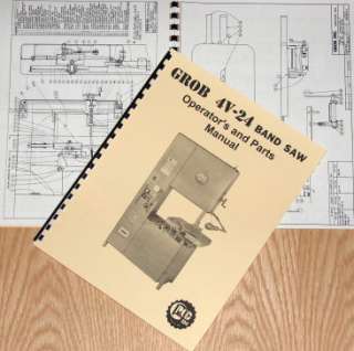 GROB 4V 24 Band Saw Operators and Parts Manual  