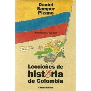 Lecciones de histeria de Colombia (Spanish Edition) by Daniel Samper 