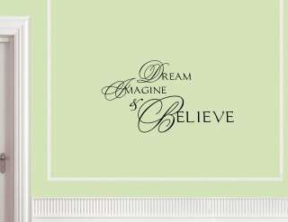 DREAM IMAGINE BELIEVE wall quotes lettering art decals  
