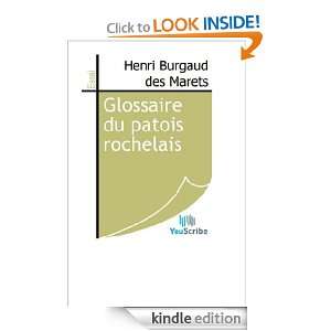 Glossaire du patois rochelais (French Edition) Henri Burgaud des 