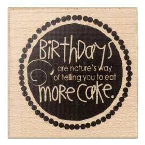  Hampton Art Wood Mounted Rubber Stamp More Cake By The 