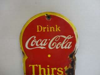 RARE Coca Cola original Thermometer *Thirst Knows no Season* Coke 18 