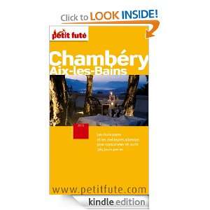 Chambéry / Aix les Bains (City Guide) (French Edition): Collectif 