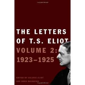   of T.S. Eliot Volume 2 1923 1925 [Hardcover] T. S. Eliot Books