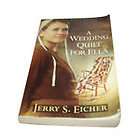 Wedding Quilt for Ella (Little Valley Series), Jerry S. Eicher, Very 